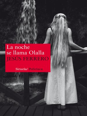 cover image of La noche se llama Olalla